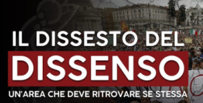 Il Dissenso deve, semplicemente, capire cosa fare da grande (di Franco Marino)